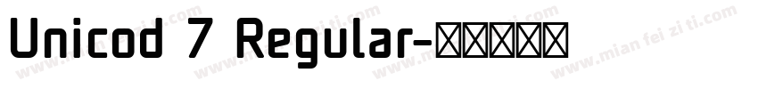 Unicod 7 Regular字体转换
